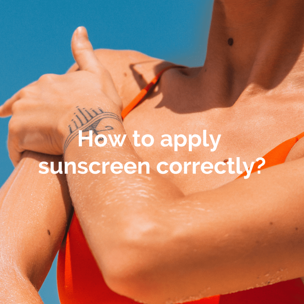 How to use sunscreen correctly